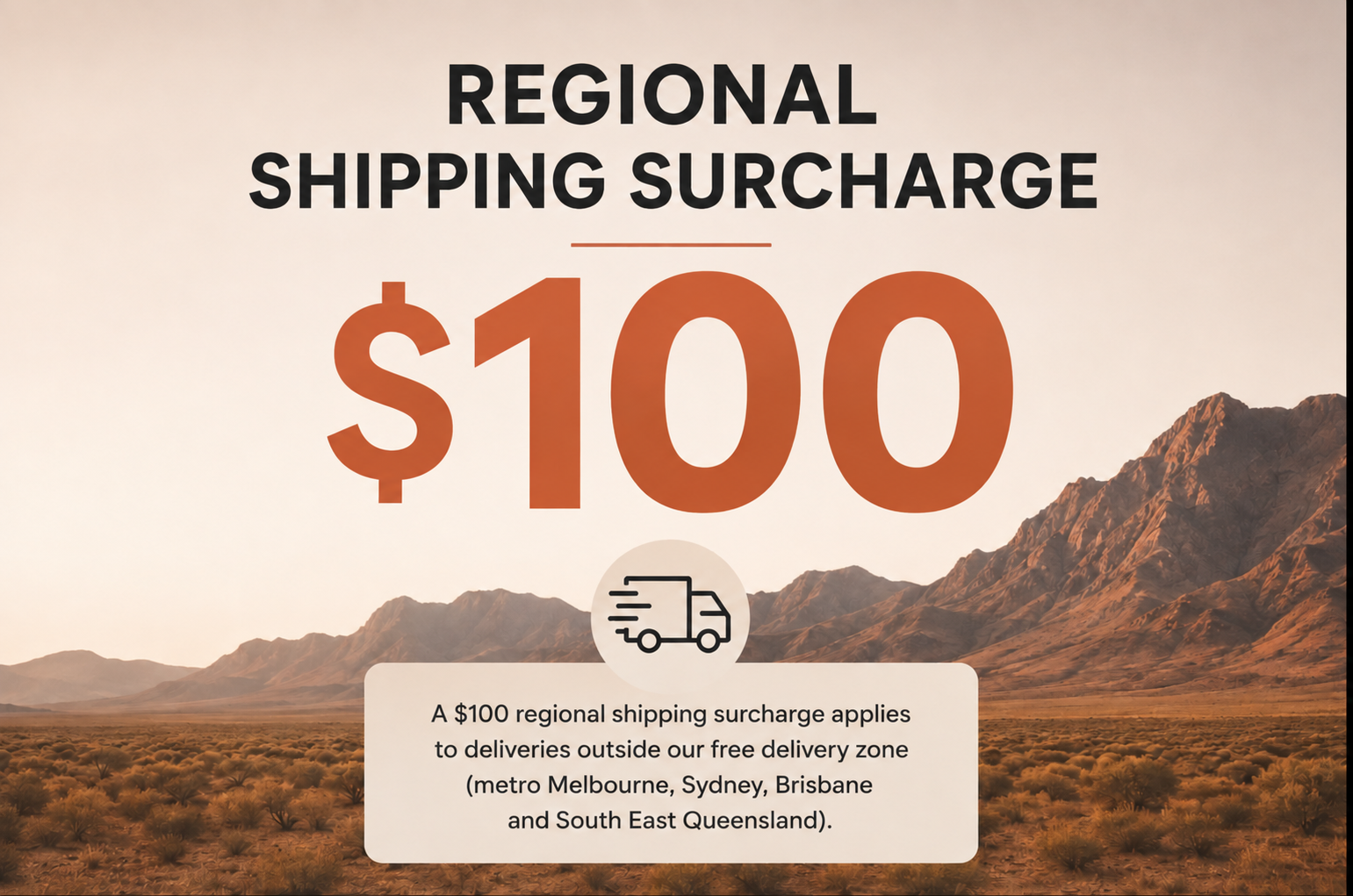 $100 Regional & Remote Shipping Surcharge