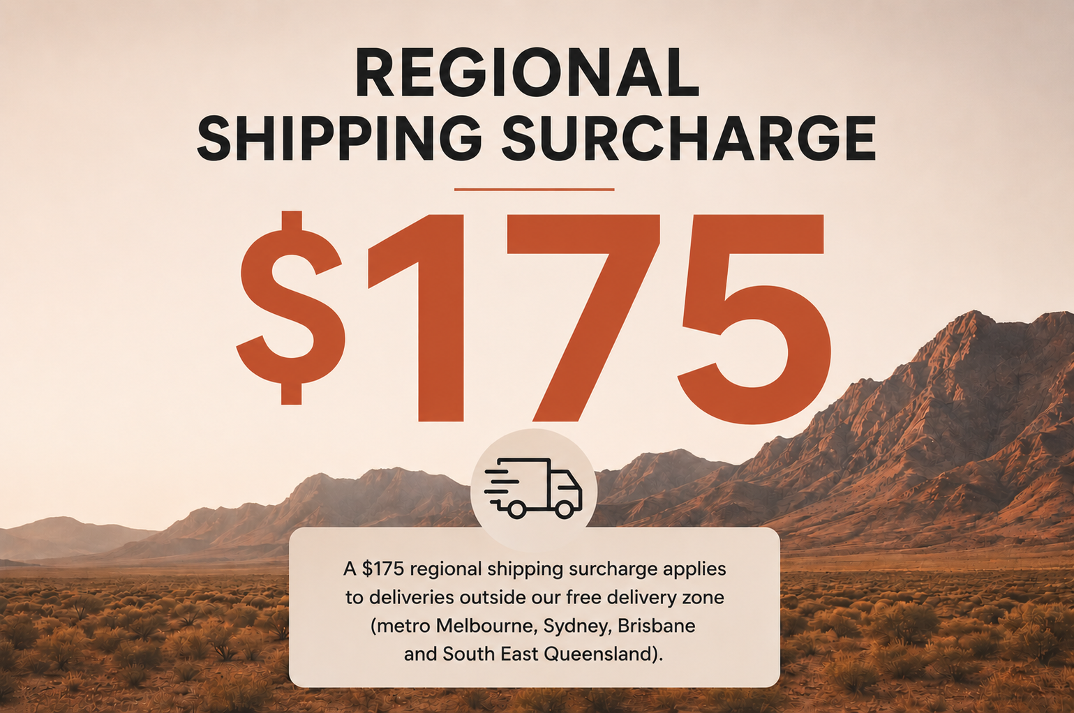$175 Regional & Remote Shipping Surcharge